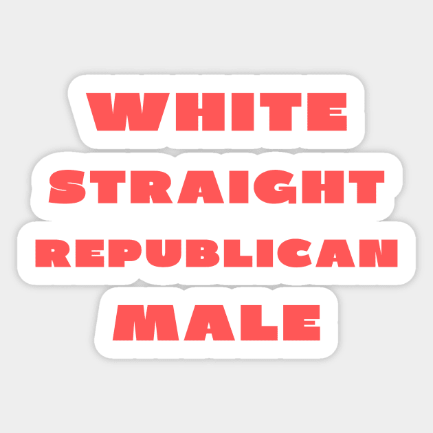 White straight republican male Sticker by IOANNISSKEVAS